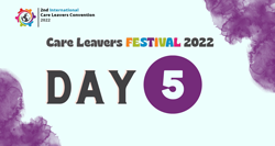 Care Leavers Festival - Day 5