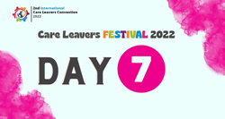 Care Leavers Festival - Day 7