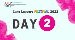 Care Leavers Festival - Day 2
